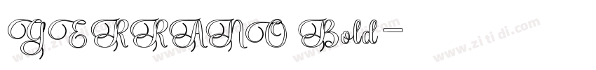 GERRANO Bold字体转换